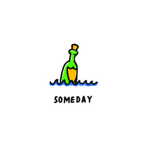 Someday (Explicit)
