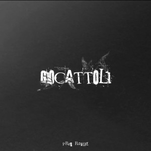 Album GIOCATTOLI from Anxiety