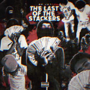 SS Jay的專輯The Last of The Stackers (Explicit)