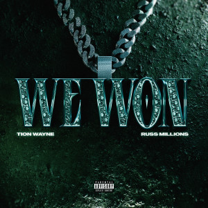 Tion Wayne的專輯We Won (Explicit)