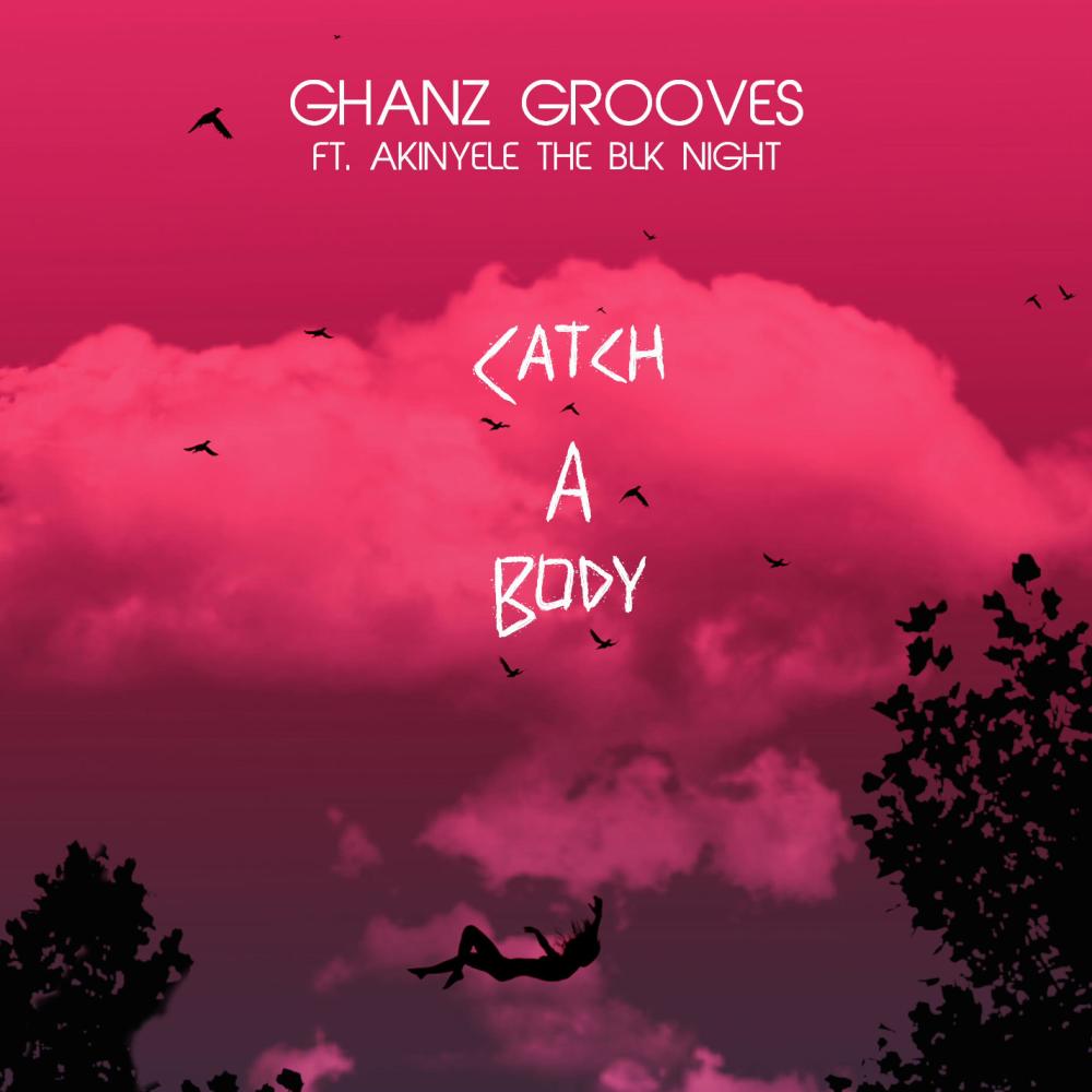 Catch A Body (feat. Akinyele The Blk.Night) (Explicit)