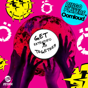 ดาวน์โหลดและฟังเพลง Get Together (Extended Mix) พร้อมเนื้อเพลงจาก Bingo Players