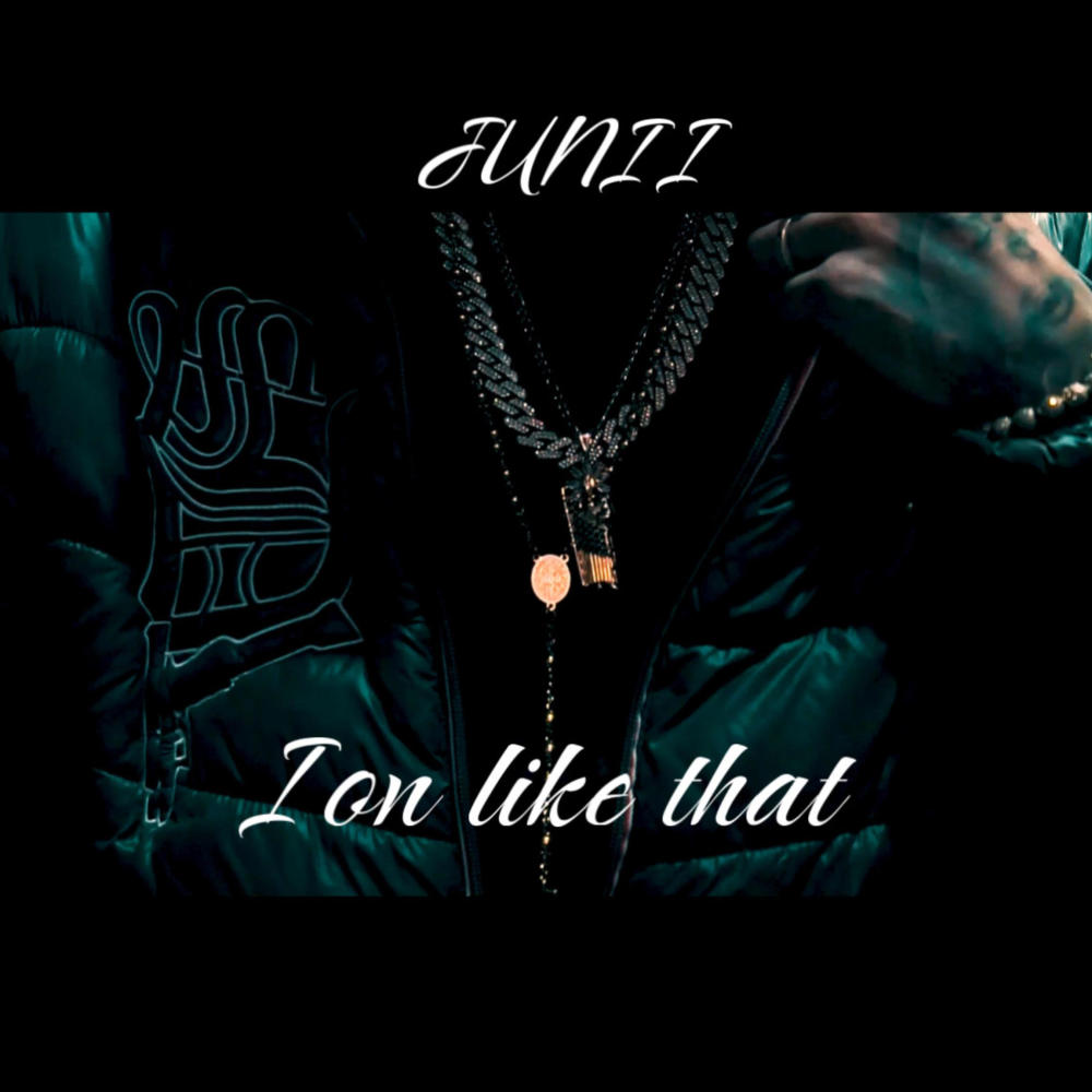 ION LIKE THAT (Explicit)