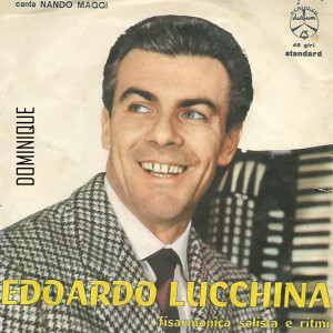 Listen to Dominique song with lyrics from Edoardo Lucchina