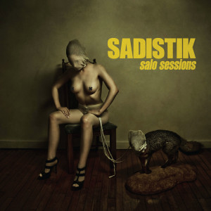 Album Salo Sessions (Explicit) from Sadistik