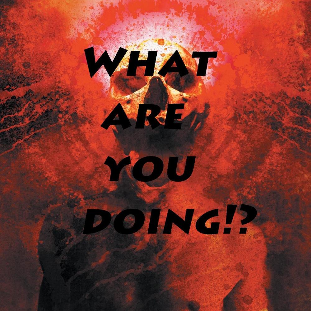What Are You Doing? (DJ Tiger)
