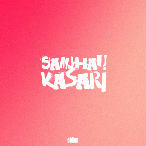 Listen to Samjhau Kasari song with lyrics from AIDIEN