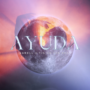 ดาวน์โหลดและฟังเพลง Ayuda พร้อมเนื้อเพลงจาก Narell