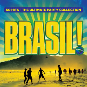 อัลบัม Brasil! ศิลปิน Various Artists