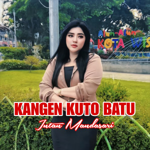 Album Kangen Kuto Batu from INTAN MANDASARI