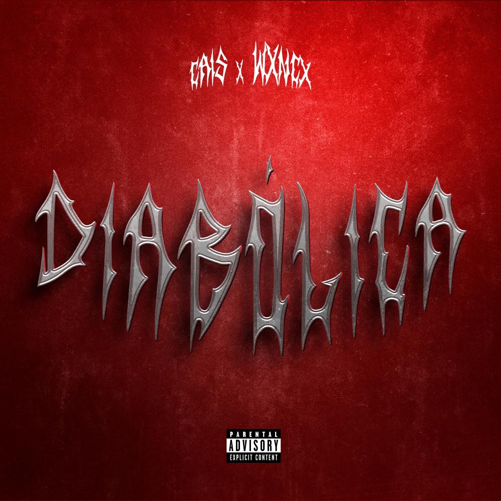 Diabólica (feat. Wxncx) (Explicit)