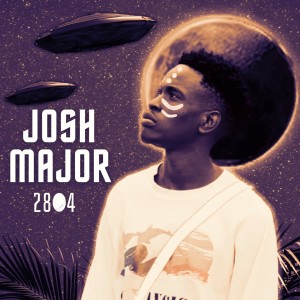 收聽Josh Major的2804歌詞歌曲