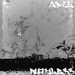 ดาวน์โหลดและฟังเพลง Ruthless พร้อมเนื้อเพลงจาก Adil