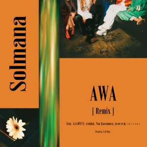 Album AWA (Remix) from Solmana