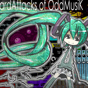 Dengarkan lagu UltraHardAttacks of OddMusiK (feat. HATSUNE MIKU) nyanyian ゆうゆ dengan lirik