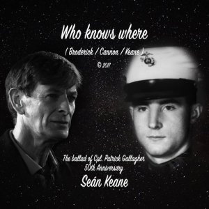 Sean Keane的專輯Who Knows Where (The Ballad of Cpl. Patrick Gallagher)