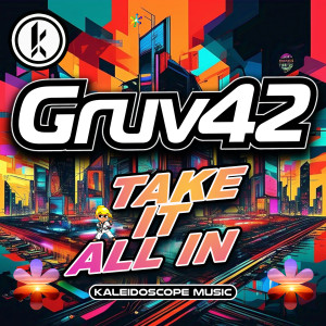 Gruv42的專輯Take It All In
