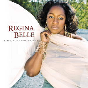 Regina Belle的專輯Love Forever Shines