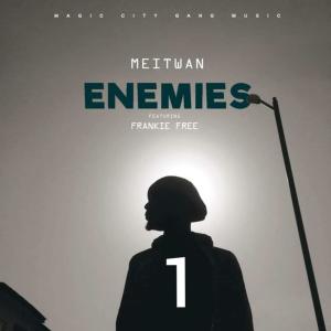 Album Enemies (feat. Frankie free) oleh Meitwan