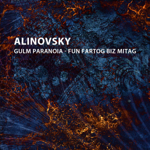 Album Gulm Paranoia - Fun Fartog Biz Mitag from Alinovsky
