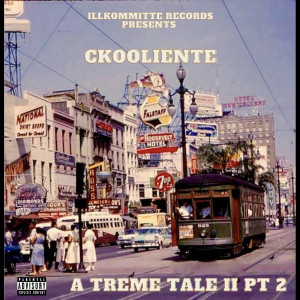Album A Treme Tale II, Pt. 2 (Explicit) from 