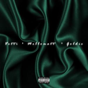 ดาวน์โหลดและฟังเพลง Satin (feat. Chris Goldie & MelloMatt) (Explicit) พร้อมเนื้อเพลงจาก Billy Vetti