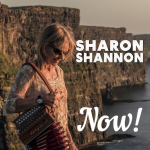 Sharon Shannon的專輯Now!