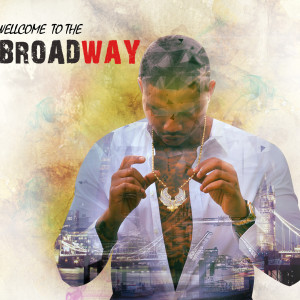 Album Welcome to the Broadway (Explicit) from Broadway