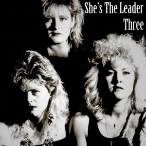 She's The Leader的專輯Three
