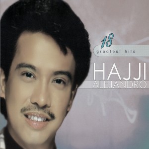 Listen to Nakapagtataka song with lyrics from HAJJI ALEJANDRO