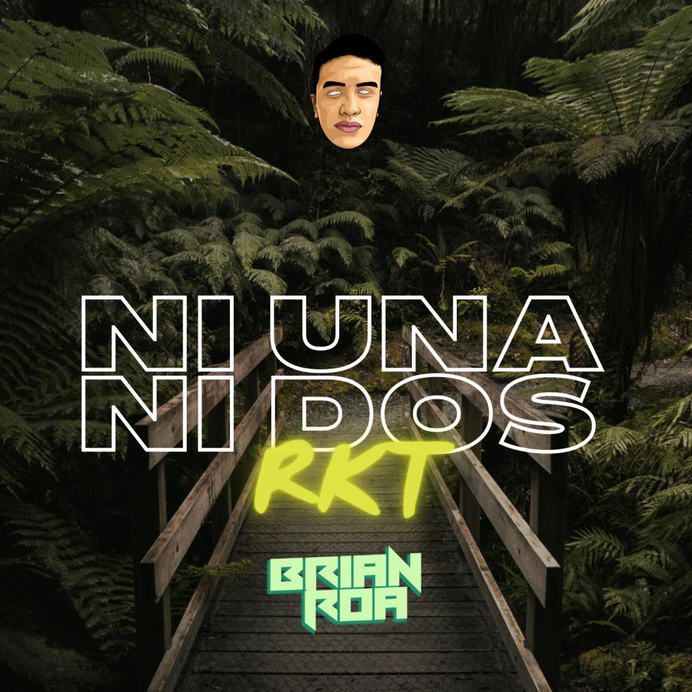 NI UNA NI DOS RKT (Explicit)