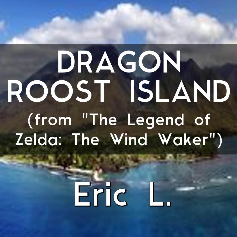 Dragon Roost Island (From "The Legend of Zelda: The Wind Waker")