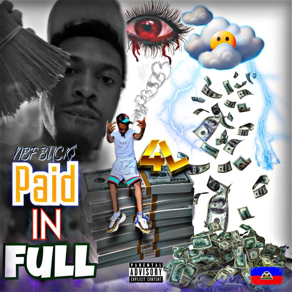 Paid in Full (Explicit)
