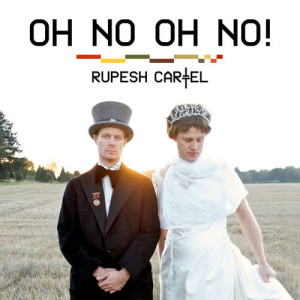 收聽Rupesh Cartel的Oh No Oh No! (Iris Remix)歌詞歌曲