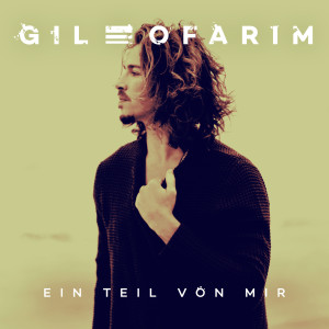ดาวน์โหลดและฟังเพลง Ein Teil von mir พร้อมเนื้อเพลงจาก Gil Ofarim