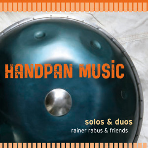 Album Handpan Music oleh Rainer Rabus & Friends