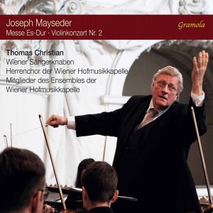 Vienna Boys Choir的專輯Mayseder: Mass in E-Flat Major, Op. 64 & Violin Concerto No. 2, Op. 26