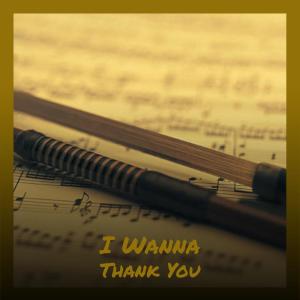 Album I Wanna Thank You from Various Artist