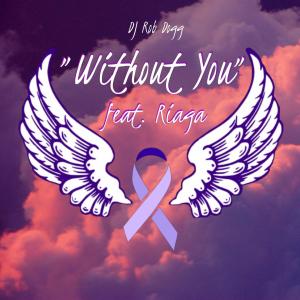 Album Without You (feat. Riaga) from 