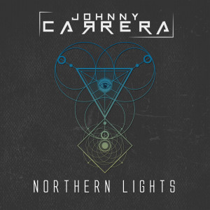 Listen to Northern Lights song with lyrics from Johnny Carrera