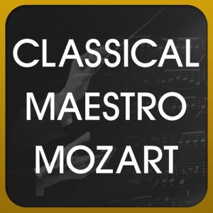 收聽Classical Maestro Mozart的Piano Sonata No. 12 in F Major, K. 332: III. Allegro assai (其他)歌詞歌曲