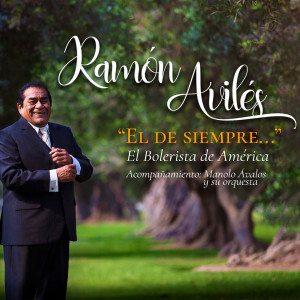 Album Ramón Avilés el de Siempre (Explicit) from Ramón Avilés