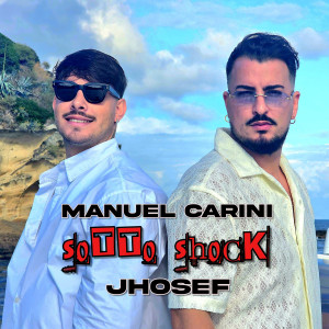 Listen to Sotto shock song with lyrics from Manuel Carini