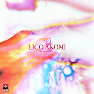 Album Ligo Akomi oleh Natasha Kay