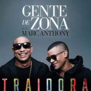 收聽Gente de Zona的Traidora歌詞歌曲