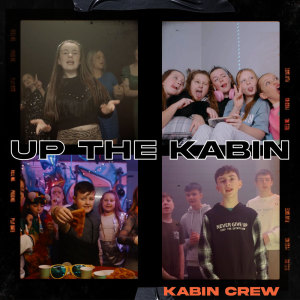 อัลบัม Up The Kabin ศิลปิน 