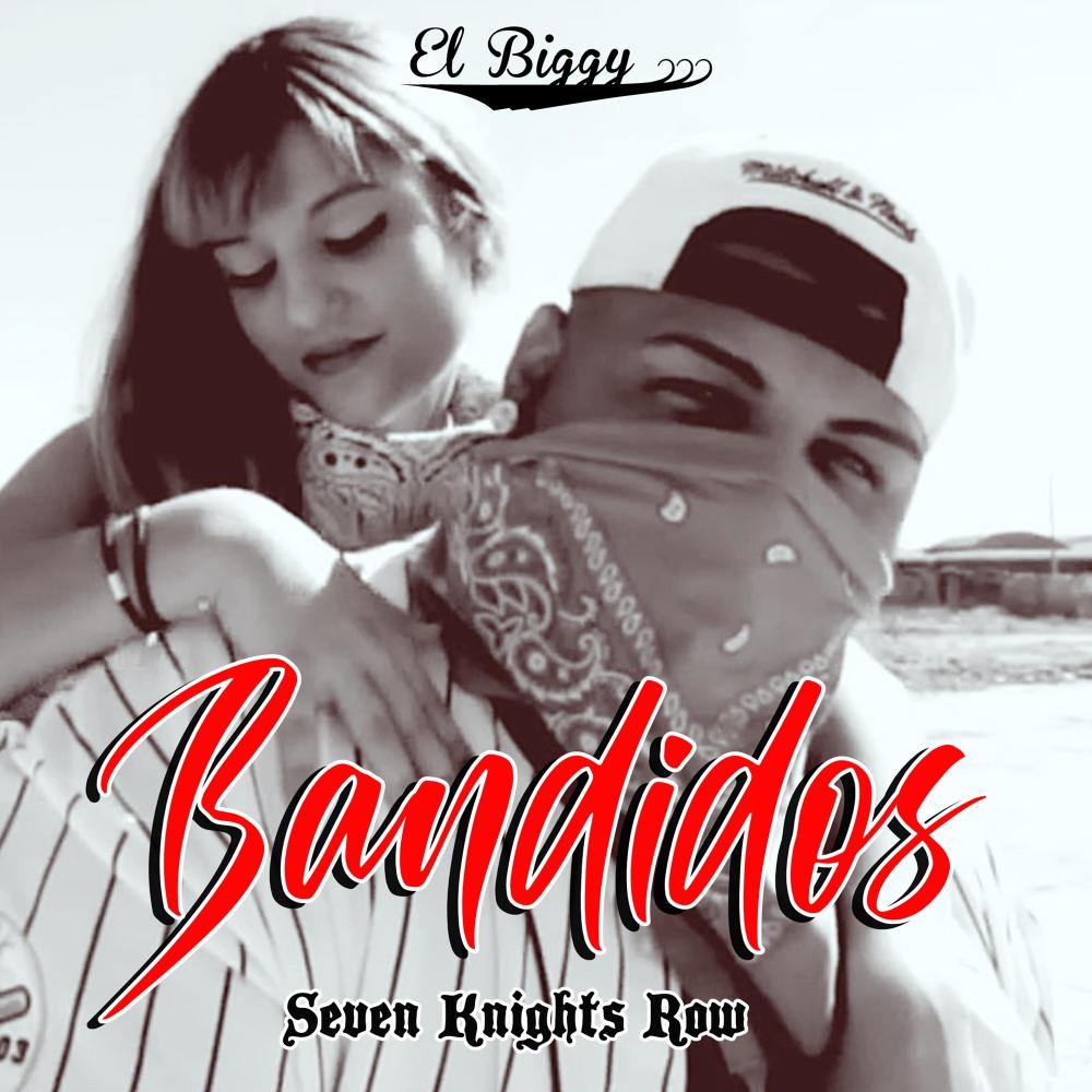 Bandidos (Explicit)