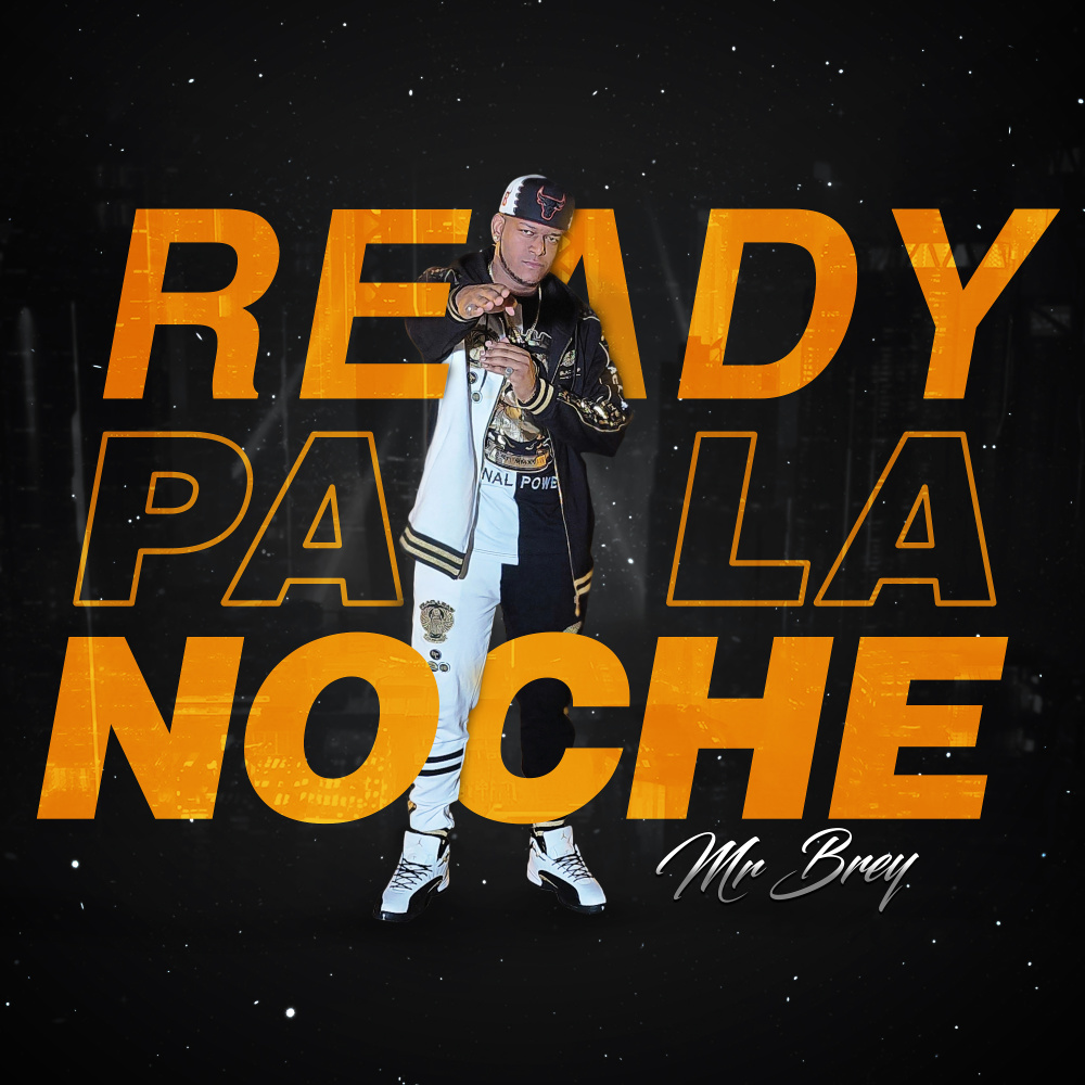 Ready Pa La Noche