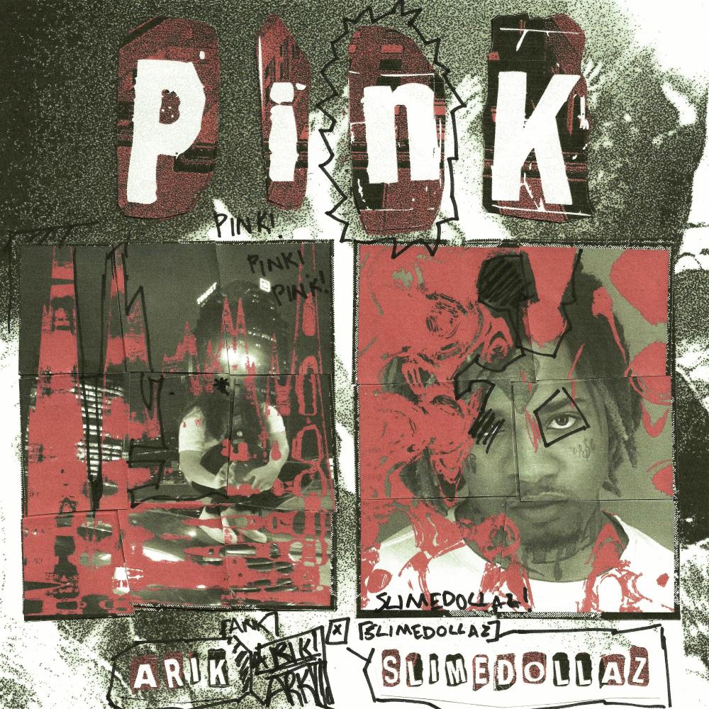 Pink (feat. Slime Dollaz) (Explicit)