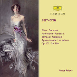 收聽Andor Foldes的Beethoven: Piano Sonata No. 30 in E Major, Op. 109 - 3. Gesangvoll, mit innigster Empfindung (Andante molto cantabile ed espressivo)歌詞歌曲